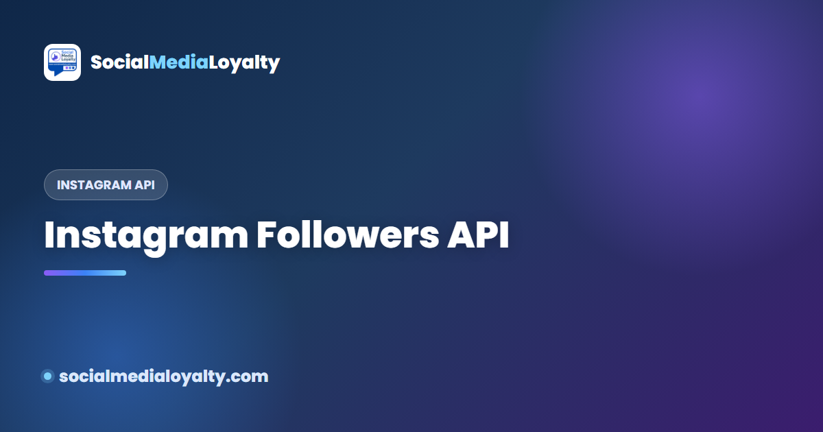 Instagram Followers API: Get Followers, Likers & Commenters (2026)