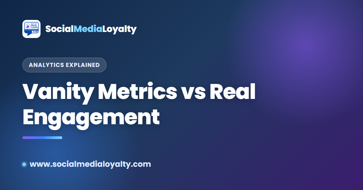 Vanity Metrics vs. Real Engagement: What Your Analytics Are Really Telling You